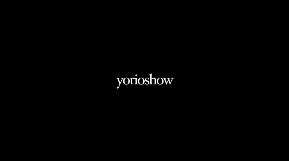 yorioshow