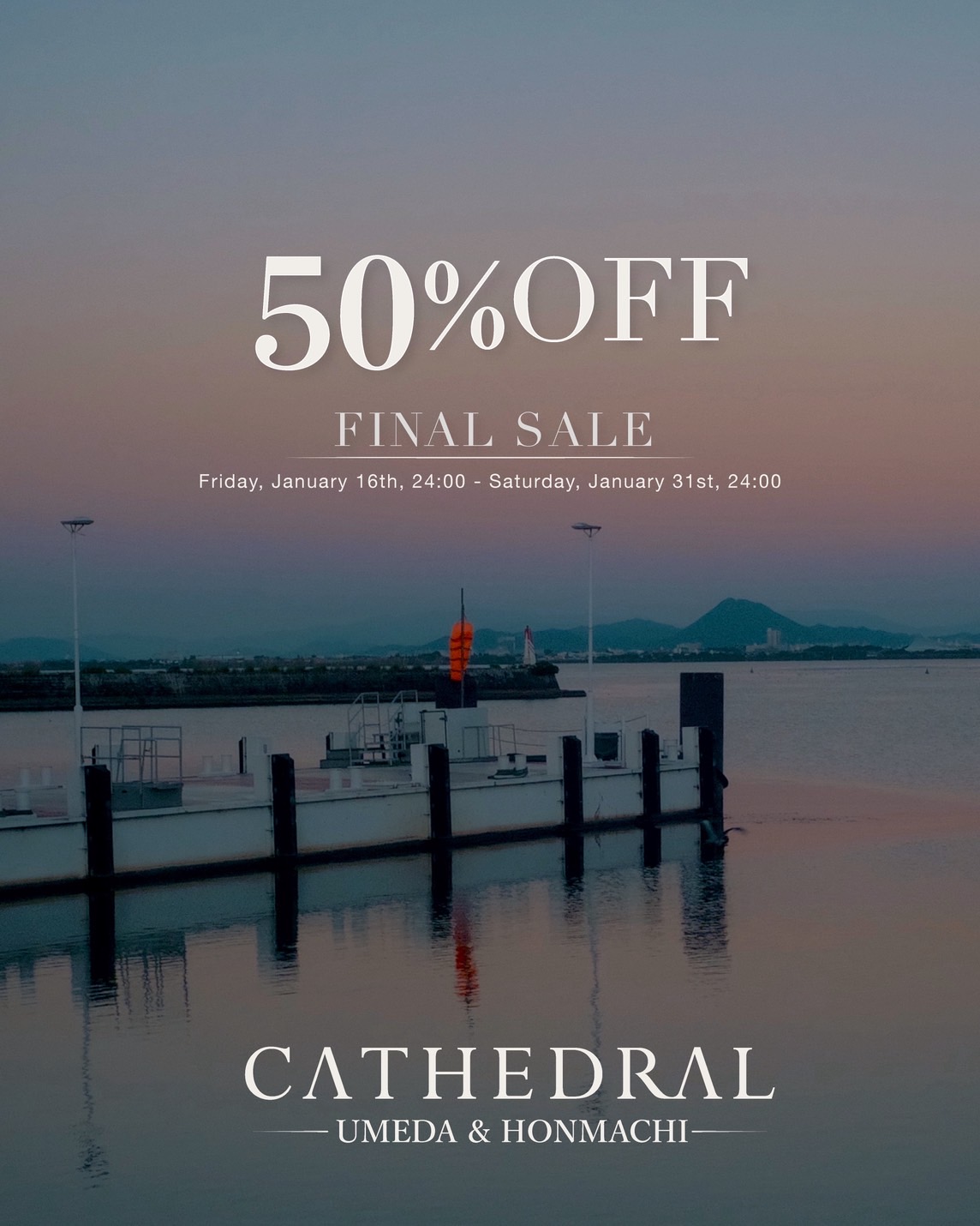 50%OFF FINAL SALE 1/16〜1/31